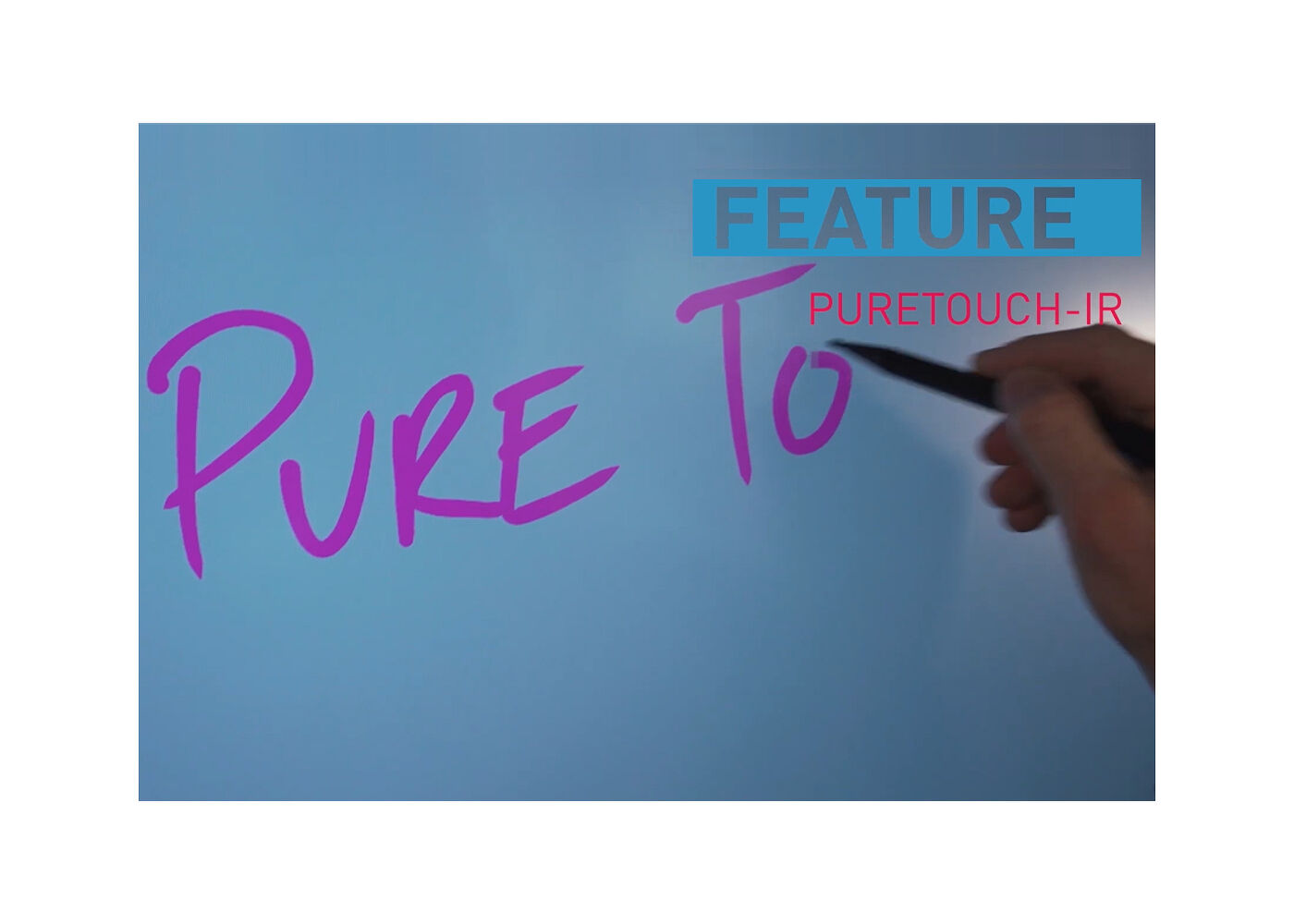 PureTouch-IR